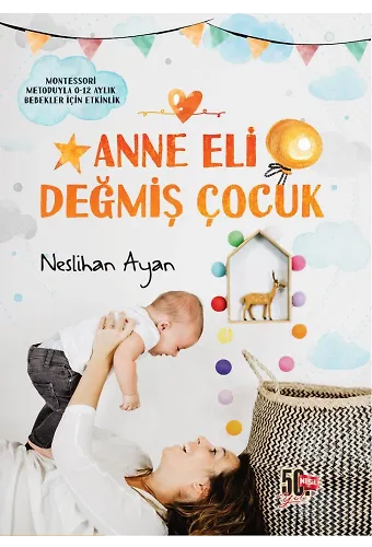 Anne Eli Değmiş Çocuk