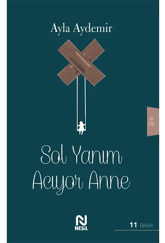 Sol Yanım Acıyor Anne