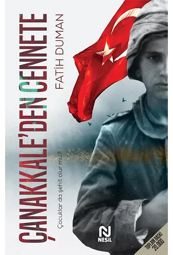 Çanakkale'den Cennete Çocuklar Da Şehit Olur Mu ?