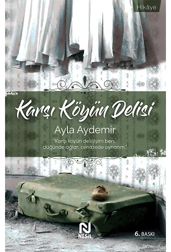 Karşı Köyün Delisi