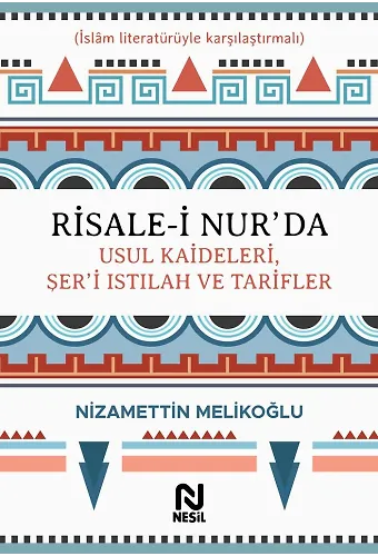 Risale-İ Nur'da Usul Kaideleri, Şer'i Istılah Ve Tarifler