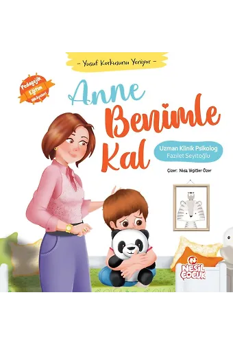Anne Benimle Kal Yusuf Korkusunu Yeniyor