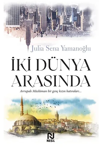 İki Dünya Arasında