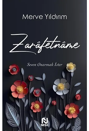 Zarafetname Seven Onarmak İster