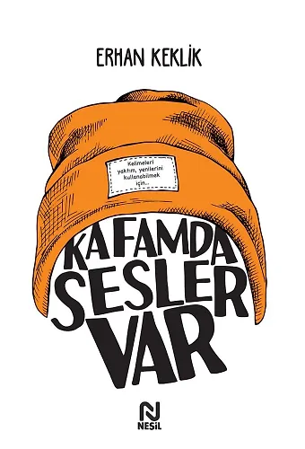 Kafamda Sesler Var