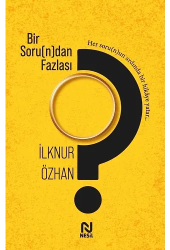 Bir Soru(N)Dan Fazlası