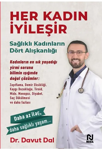 Her Kadın İyileşir