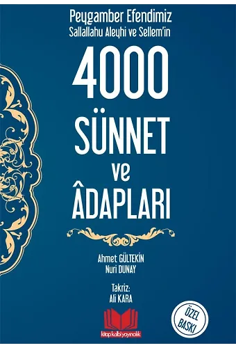 Peygamber Efendimiz (S.a.s.)'İn 4000 Sünnet Ve Adabları (Ciltli)