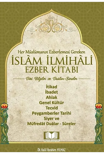 İslam İlmihali Ezber Kitabı Dini Bilgiler