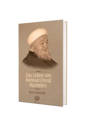 Mahmud Efendi Hazretlerinin Hayatı Almanca