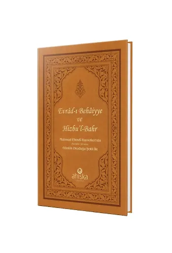 Evrad-I Bahaiyye Ve Hizb'ül Bahr Duası - Mahmud Efendi Hz.'Nin Günlük Okuduğu Şekli İle (Ciltli)