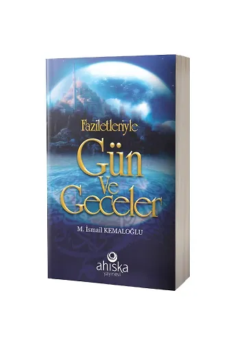 Faziletleriyle Gün Ve Geceler (Çanta Boy)