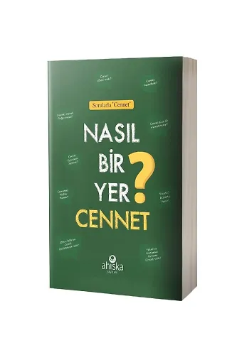 Nasıl Bir Yer Cennet?