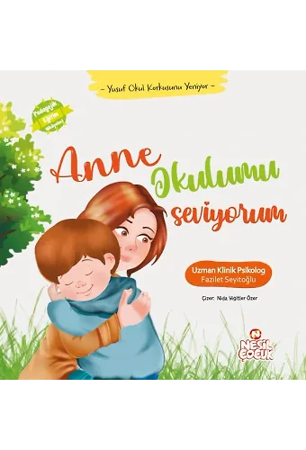 Anne Okulumu Seviyorum Yusuf Okul Korkusunu Yeniyor