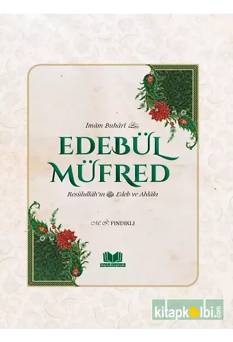 Edebül Müfred Tercümesi