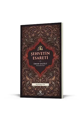 İki Şehvetin Esareti