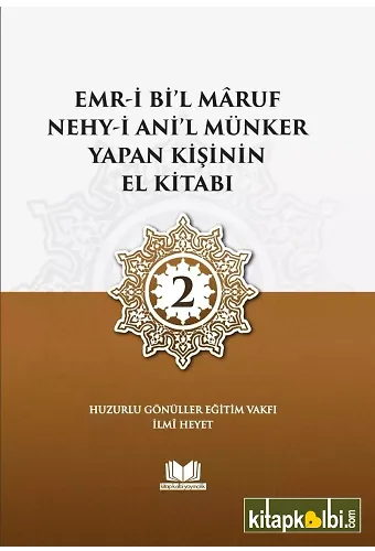 Emri Bil Maruf Nehyi Anil Münker Yapan Kişinin El Kitabı