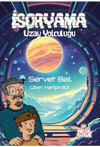 İsoryama / Uzay Yolculuğu