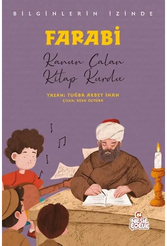 Farabi Bilginlerin İzinde Kanun Çalan Kitap Kurdu