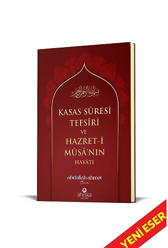 Kasas Suresi Tefsiri Ve Hazreti Musanın Hayatı