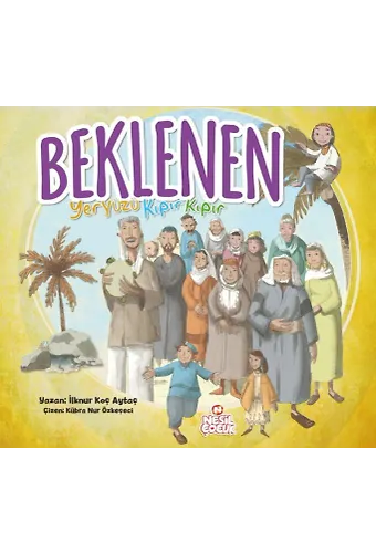 Beklenen Yeryüzü Kıpır Kıpır