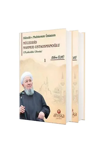 Hatırat-I Muhterem Üstazım Müceddid Mahmud Ustaosmanoğlu (2 Cilt Takım)