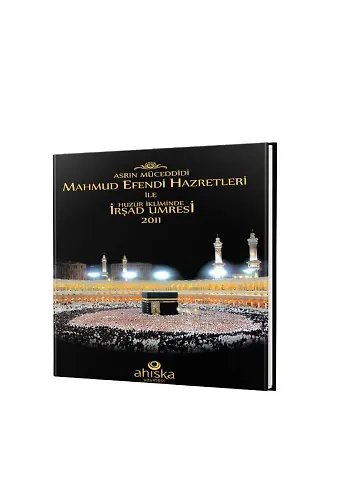Mahmud Efendi Hazretleri İle Huzur İkliminde İrşad Umresi (30X30 Cm)