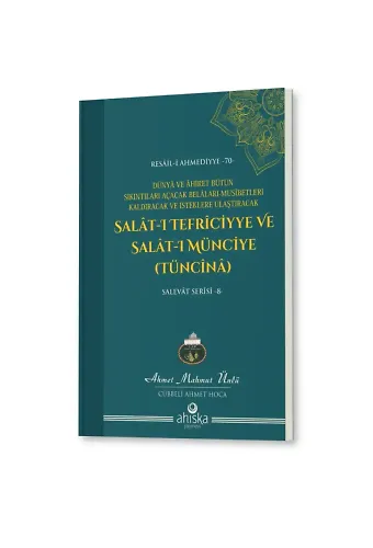 Salat-I Tefriciyye Ve Salatı Münciye Tüncina