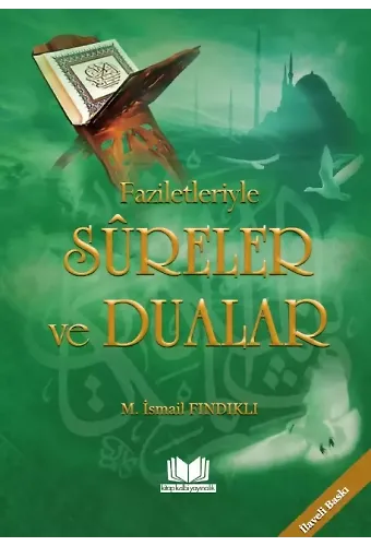 Faziletleriyle Sureler Ve Dualar