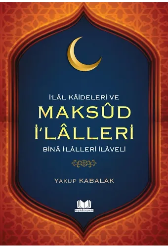 İ'lal Kaideleri Ve Maksud İ'lalleri Bina İ'lalleri İlaveli