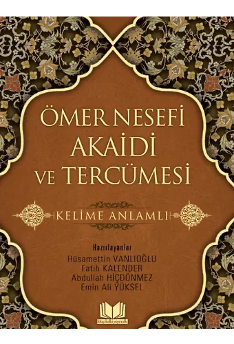 Ömer Nesefi Akaidi Ve Tercümesi Kelime Anlamlı