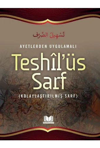 Ayetlerden Uygulamalı Teshil'üs Sarf (Kolaylaştırılmış Sarf)