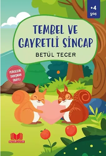 Tembel Ve Gayretli Sincap