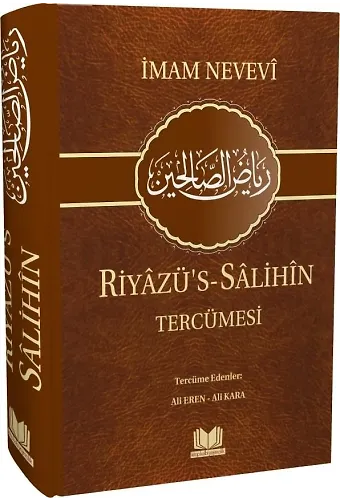 Riyazü's-Salihin Tercümesi