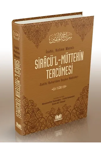 Siracü'l Müttekin Tercümesi 1.Cilt