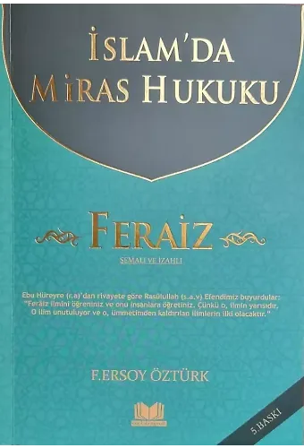 İslamda Miras Hukuku Feraiz
