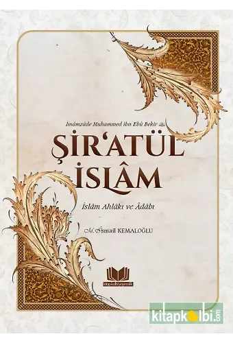 Şiratül İslam İslam Ahlakı Ve Adabı