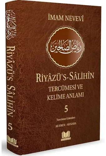 Riyazüs Salihin Tercümesi Ve Kelime Anlamı 5