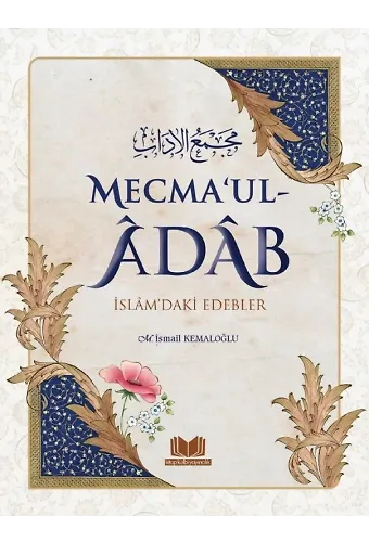 Mecma'ul Adab İslamdaki Edebler