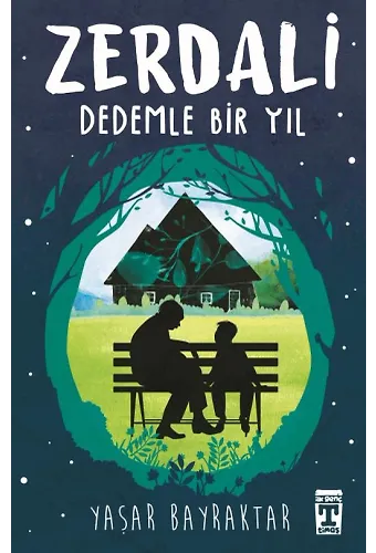 Zerdali - Dedemle Bir Yıl