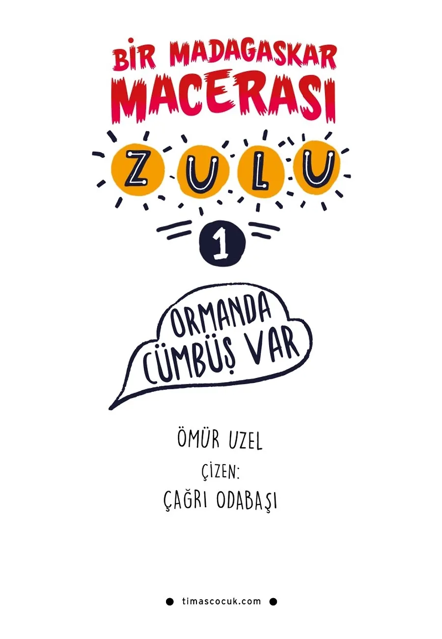 Zulu - Bir Madagaskar Macerası - Ormanda Cümbüş Var 1 – Sayfa 2