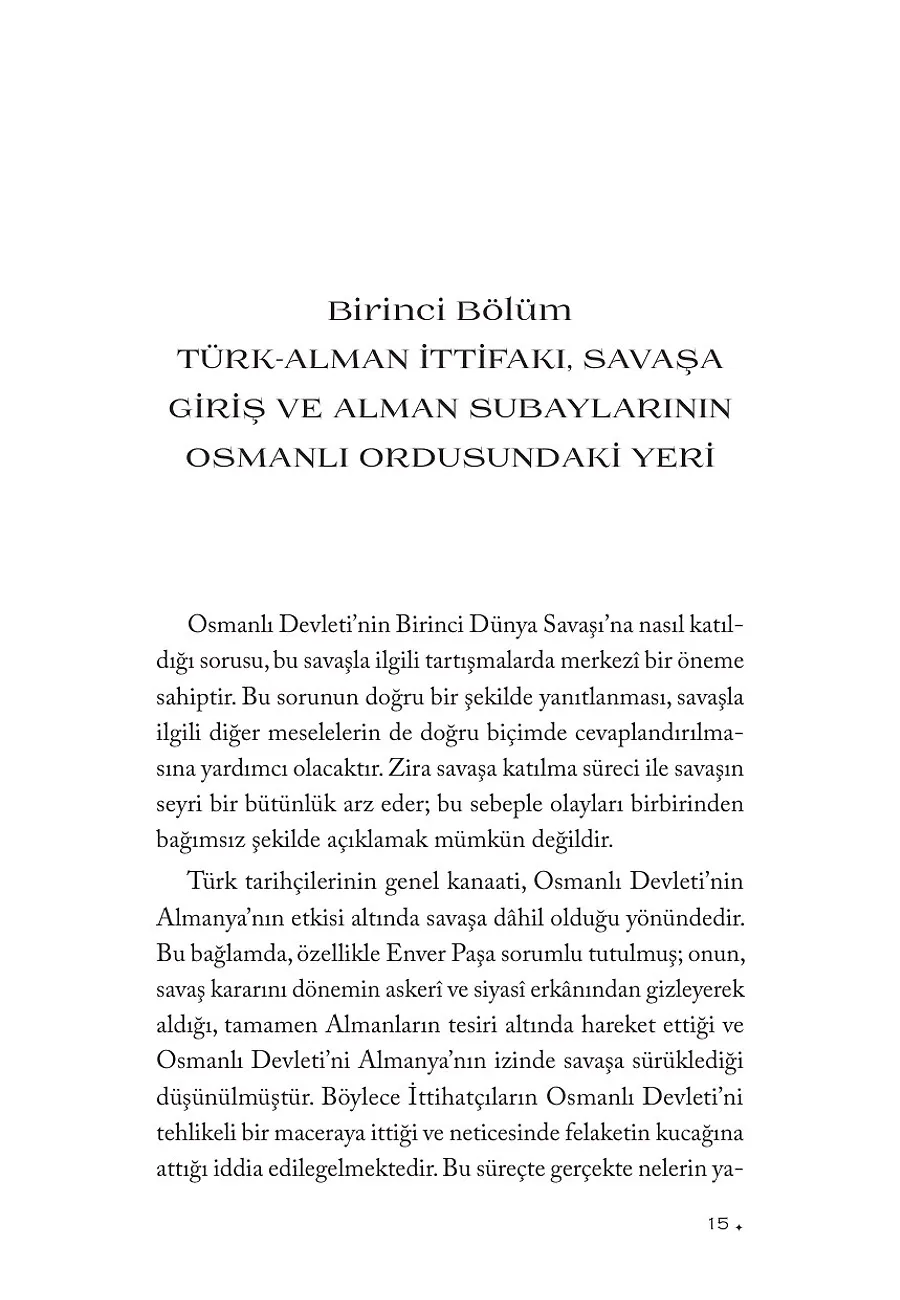 Zoraki İttifak:birinci Dünya Savaşı'nda Türk-Alman Askerı Ortaklığı – Sayfa 5