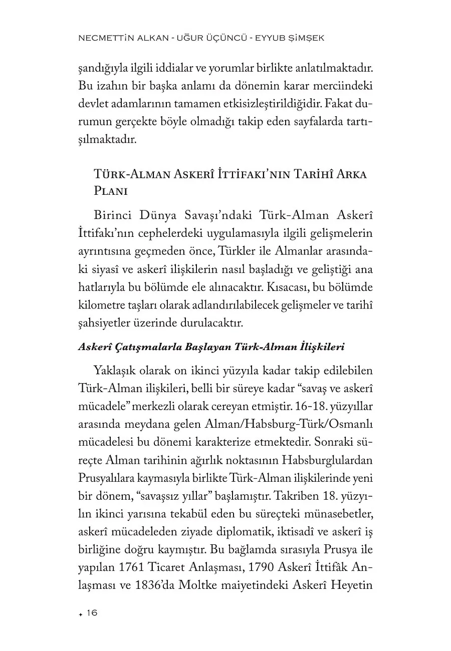 Zoraki İttifak:birinci Dünya Savaşı'nda Türk-Alman Askerı Ortaklığı – Sayfa 6