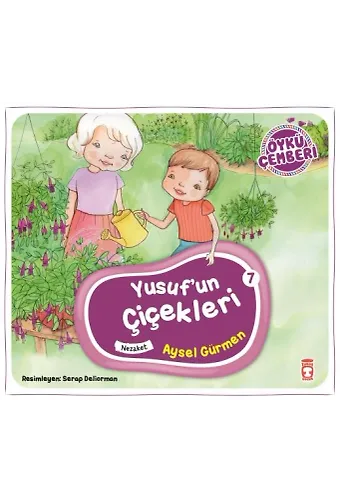 Yusuf'un Çiçekleri - Öykü Çemberi 7
