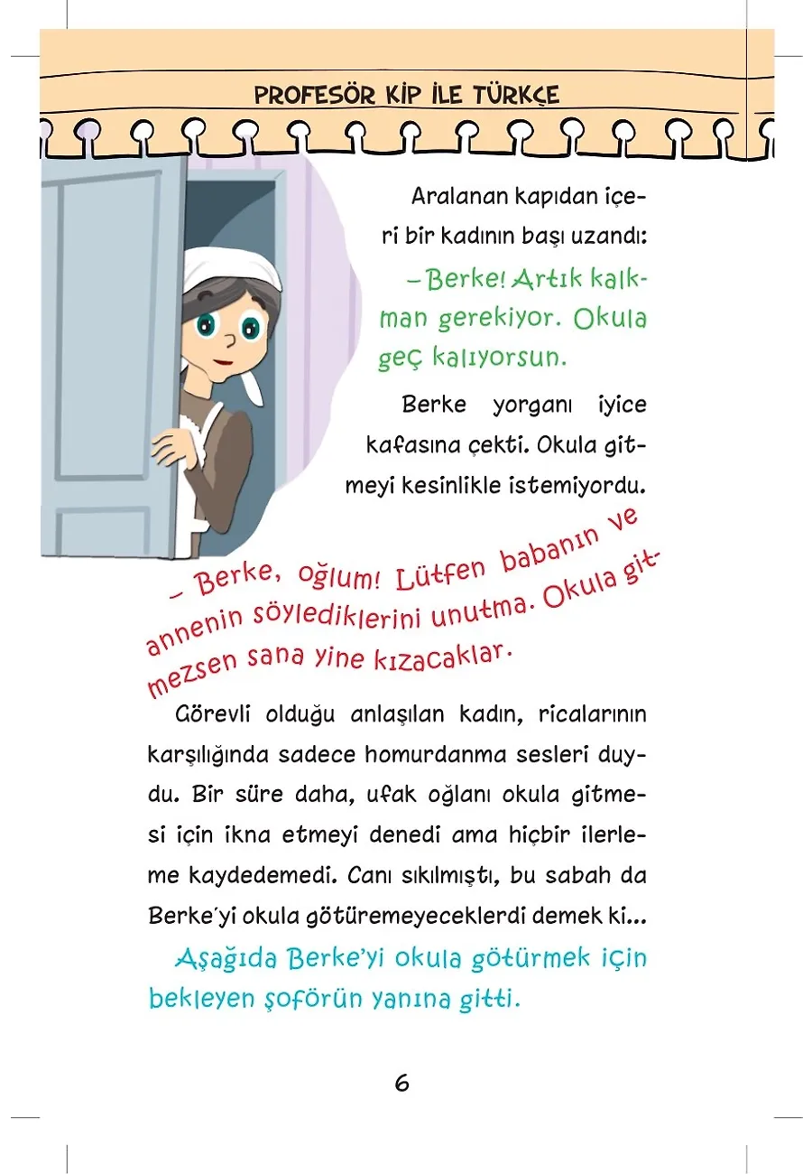 Zamansız Gelen Görev - Profesör Kip İle Türkçe 2 – Sayfa 5