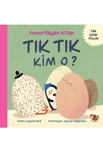 Yumurtlayan Kitap - Tık Tık Kim O?