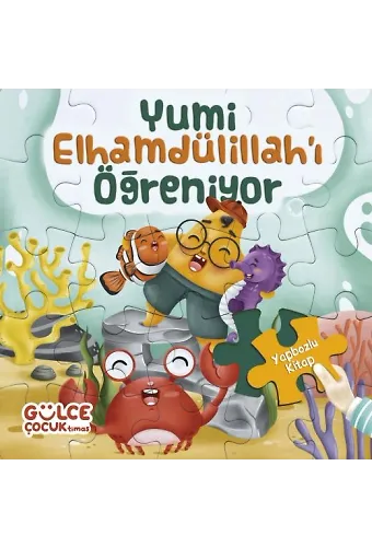 Yumi Elhamdülillah'ı Öğreniyor / Yapbozlu Kitap