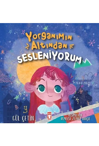 Yorganımın Altından Sesleniyorum