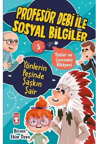 Yönlerin Peşinde Şaşkın Şair - Profesör Debi İle Sosyal Bilgiler