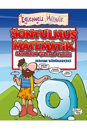Yontulmuş Matematik - Sayıların Gizemli Tarihi